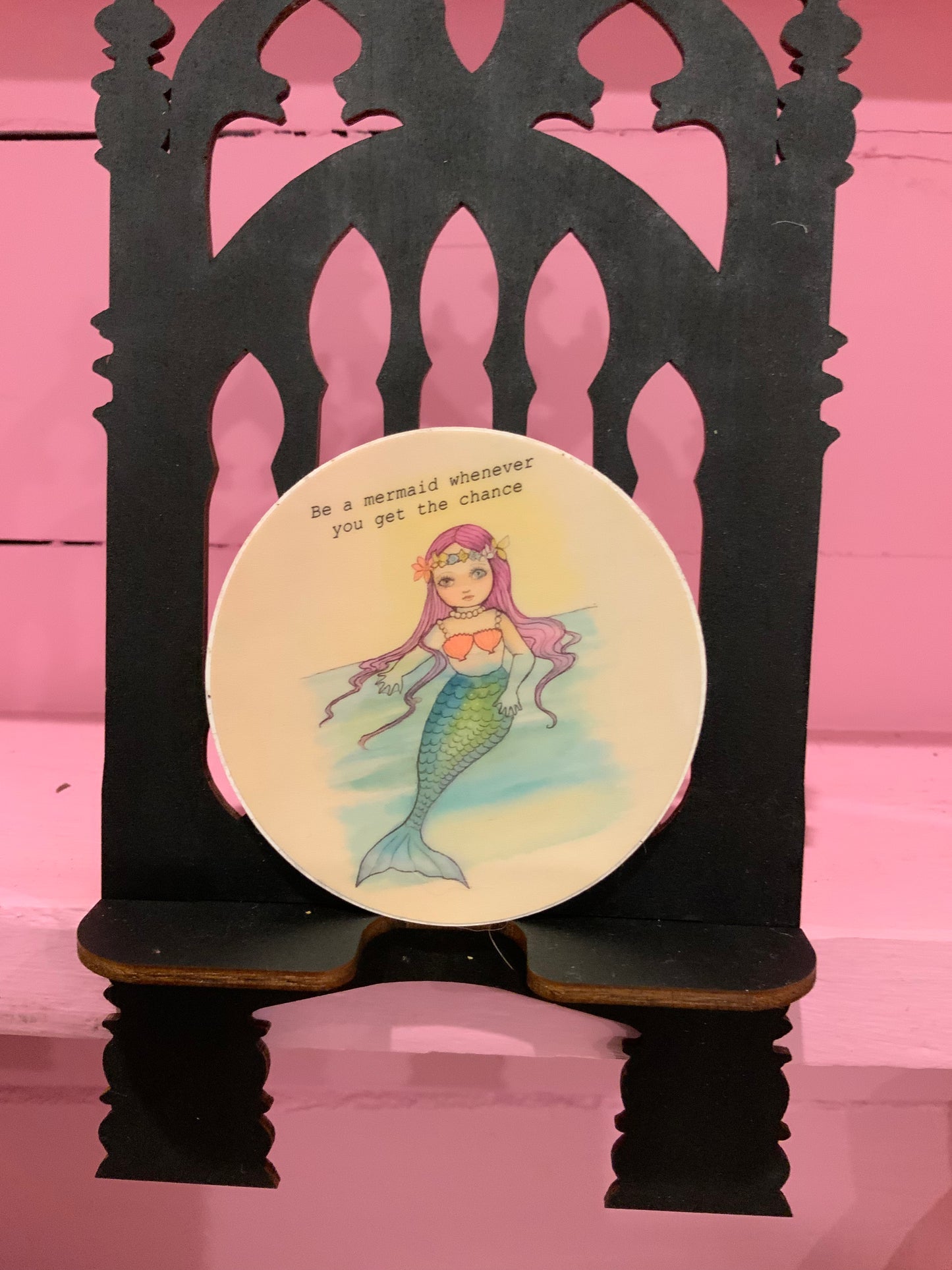 ‘Be a mermaid whenever you get the chance ‘Round Sticker